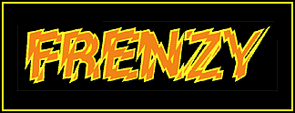 Frenzy (CA) Promotional Material