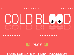 Cold Blood (Re-Release) Screenshot 1