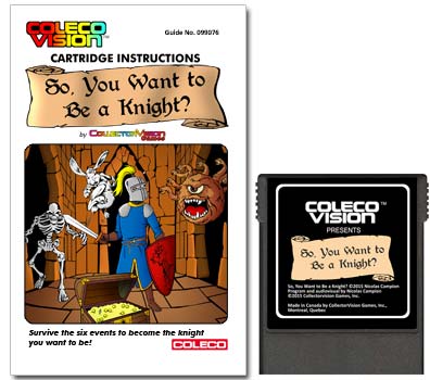 So, You Want to Be a Knight? Advertisement