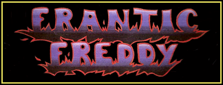 Frantic Freddy (DE) Promotional Material